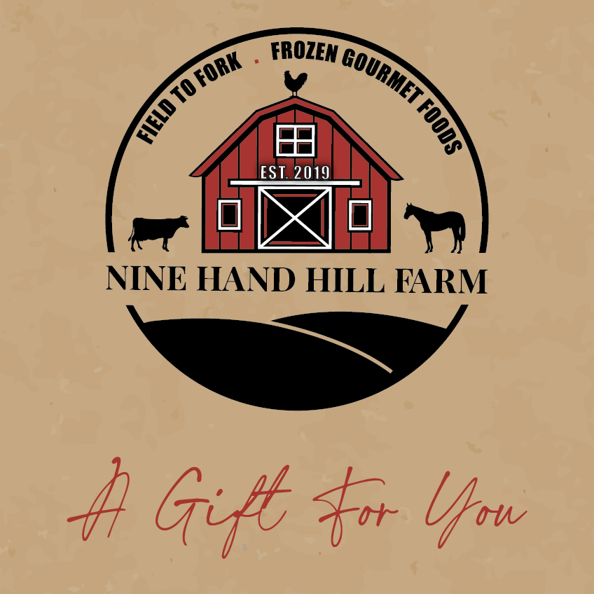 Nine Hand Hill Farm Gift Card