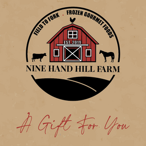Nine Hand Hill Farm Gift Card